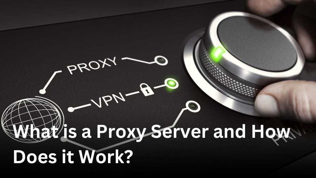 what is proxy server